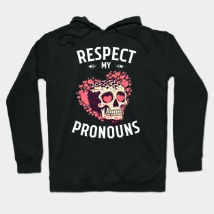 Respect my Pronouns, skull with pink hearts Hoodie